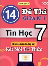 14 Đề thi giữa kì 1 Tin học Lớp 7 có Ma trận & đáp án (Kết nối tri thức)